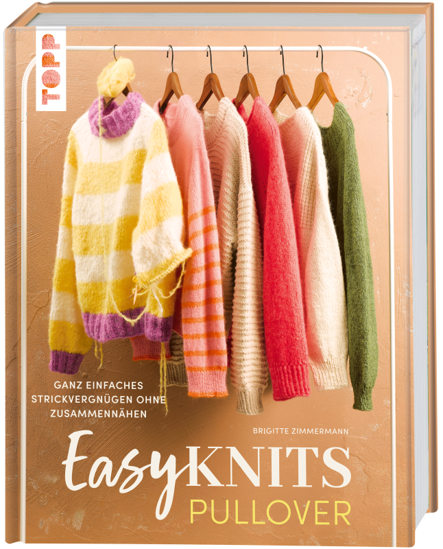 Easy Knits - Pullover | in einem Stück ganz ohne Naht
