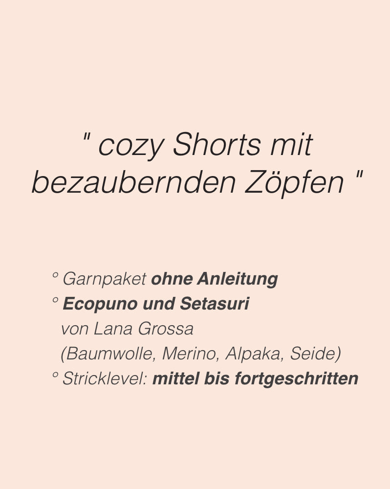 Cozy Cable Shorts von Ann-Kathrin Stoll mit Ecopuno und Setasuri von Lana Grossa 2
